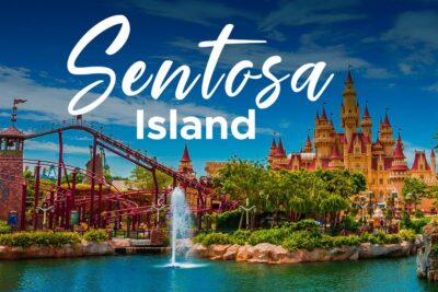 SENTOSA - SINGAPORE